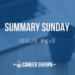 Summary Sunday Issue 516