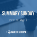 Summary Sunday Issue 517