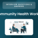 15 Community Health Worker Interview Questions – Career Sidekick