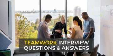 Teamwork interview questions and answers