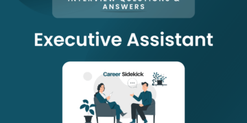 Top 15 Executive Assistant Interview Questions – Career Sidekick