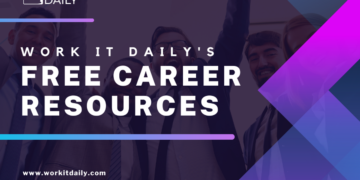 Work It DAILY's Top 6 Free Career Resources