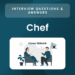 15 Most Common Chef Interview Questions and Answers – Career Sidekick