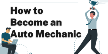 How to Become an Auto Mechanic – Career Sidekick