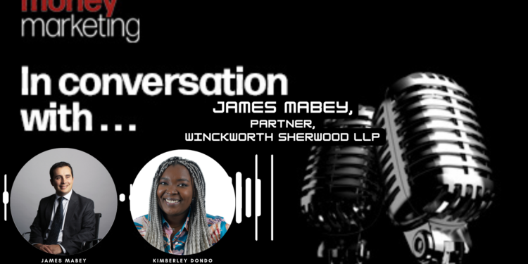 In Conversation With…James Mabey, Partner at Winkworth Sherwood LLP