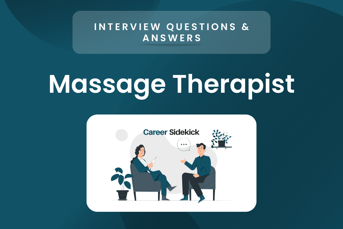 Top 15 Message Therapist Interview Questions Career Sidekick Global Finances Daily