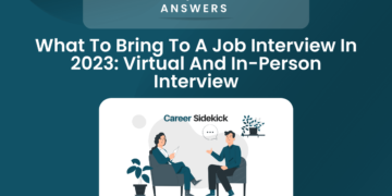 What To Bring To A Job Interview In 2023 – Career Sidekick