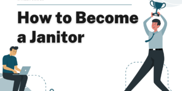 How to Become a Janitor – Career Sidekick