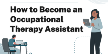 How to Become an Occupational Therapy Assistant – Career Sidekick