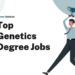 Top 15 Genetic Degree Job – Career Sidekick