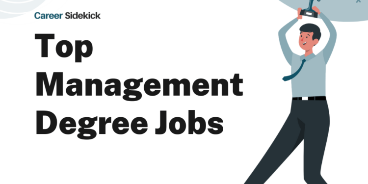 Top 15 Management Degree Jobs
