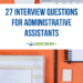 Administrative assistant interview questions