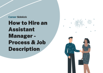 How to Hire an Assistant Manager