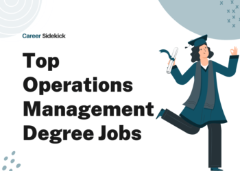 Top 15 Operations Management Degree Jobs – Career Sidekick