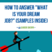 What is your dream job
