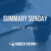 Summary Sunday Issue 550