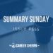 Summary Sunday Issue 555