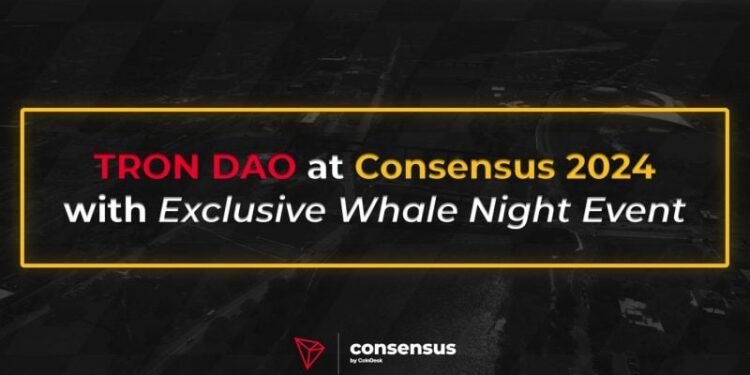 TRON DAO at Consensus 2024 with exclusive Whale Night event