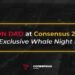 TRON DAO at Consensus 2024 with exclusive Whale Night event