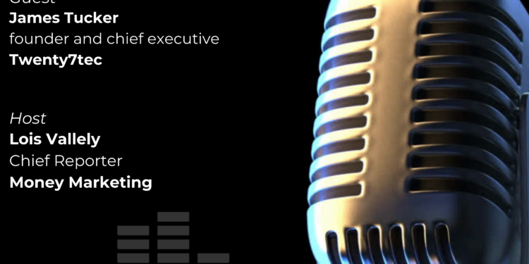 In Conversation With... James Tucker, founder and chief executive, Twenty7tec