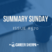 Summary Sunday Issue 570