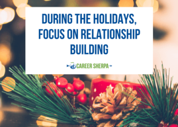 focus on relationship building during the holidays