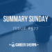 Summary Sunday Issue 577