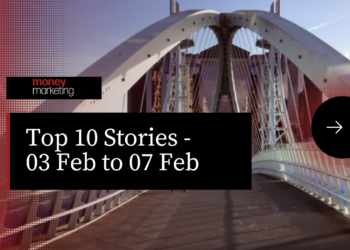 Money Marketing Weekly Wrap-Up – 03 Feb to 07 Feb