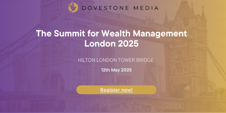 The Summit for Wealth Management London 2025