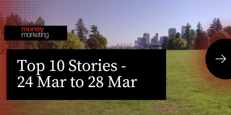 Money Marketing Weekly Wrap-Up – 24 Mar to 28 Mar