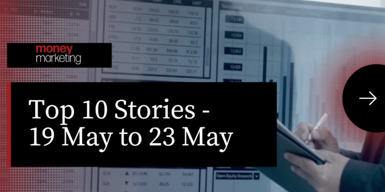 Money Marketing Weekly Wrap-Up – 19 May to 23 May