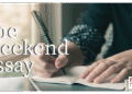 weekend essay