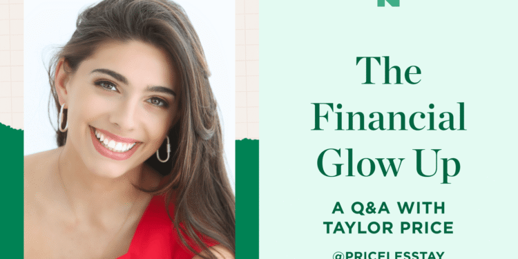 The Financial Glow Up with Taylor Price