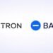 TRON integrates with Base network to enable cross-chain TRX access