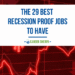 Recession-proof jobs