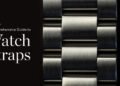Complete Guide To The Types of Watch Straps, Bands & Bracelets