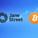 Jane Street Boosts Bitcoin Exposure with $276M IBIT Acquisition