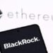 BlackRock launches staked Ethereum ETF, expanding crypto product lineup