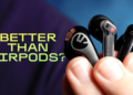AirPods Pro Alternatives Are Cheaper, but Are They Good Enough?