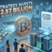 Strategy Invests $2.57 Billion in Bitcoin as AJC Mining Launches New Bitcoin Cloud Mining Contracts - 1