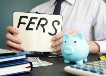 FERS - Federal Employees Retirement System