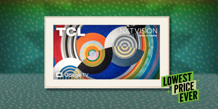 The TCL Nxtvision Picture Frame TV Is Nearly $600 Off Right Now